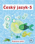 Český jazyk Pracovní sešit Český jazyk Pracovní sešit