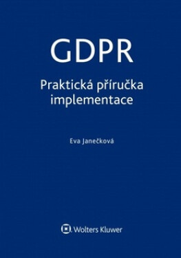 GDPR Praktická příručka