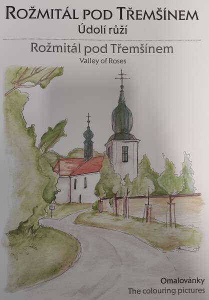 Rožmitál pod Třemšínem|Údolí růží, antistresové omalovánky, Blanka Kučerová