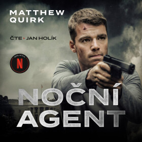 Noční agent - Matthew Quirk - audiokniha