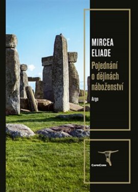 Pojednání dějinách náboženství Mircea Eliade