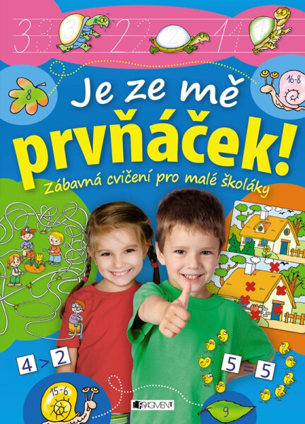 Je ze mě prvňáček!