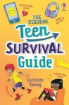 Usborne Teen Survival Guide - Caroline Young