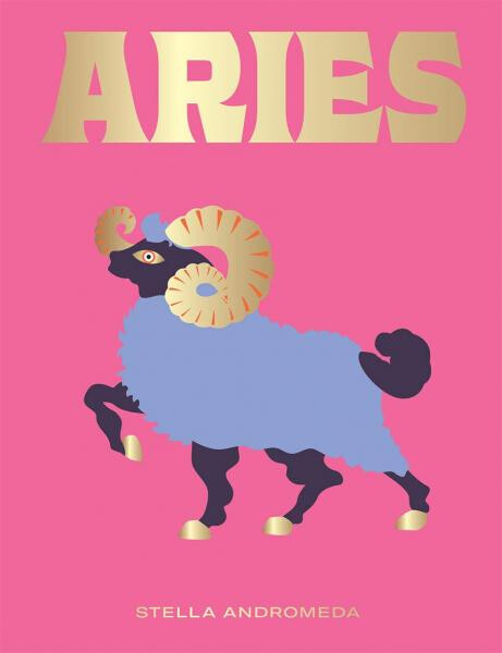 Aries: Harness the Power of the Zodiac - Stella Andromeda