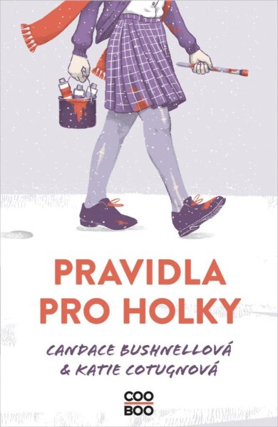 Pravidla pro holky Candace Bushnell,