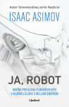 Ja, Robot - Isaac Asimov - e-kniha