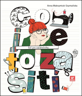 Co je to za šití - Anna Szymanska Maksymiul
