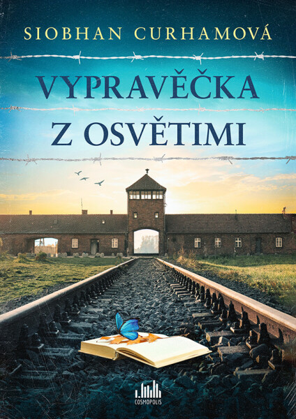 Vypravěčka z Osvětimi - Siobhan Curhamová