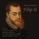 Filip II. - Émile Verhaeren - audiokniha