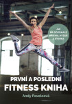 První a poslední fitness kniha - Andy Pavelcová - e-kniha