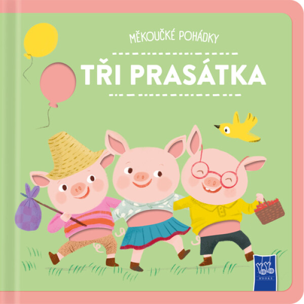 Měkoučké pohádky Tři prasátka