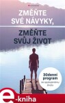 Změňte své návyky, Změňte svůj život Marc Reklau