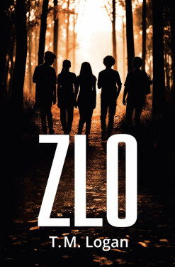 Zlo - T. M. Logan