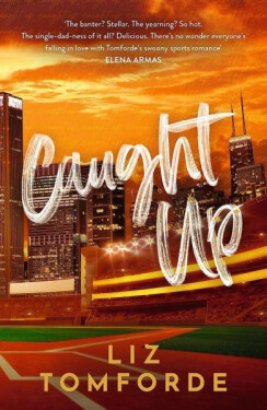 Caught Up - Liz Tomforde
