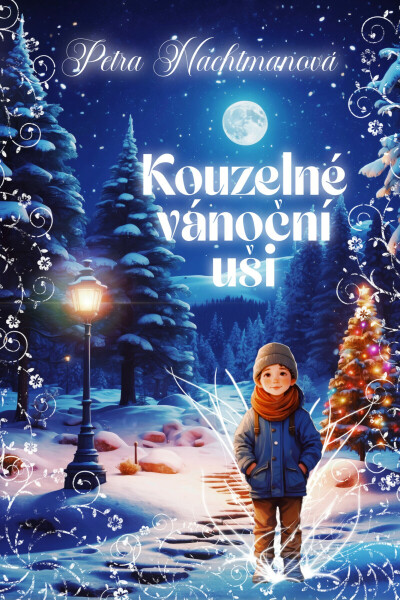 Kouzelné vánoční uši - Petra Nachtmanová