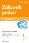 Zákoník práce s výkladem - Jakub Tomšej