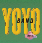 Karviná - CD - Yo Band Yo