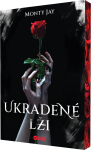 Ukradené lži - Monty Jay