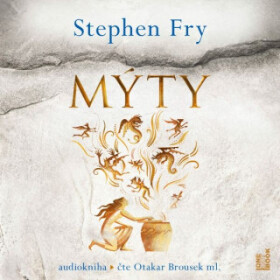 Mýty - Stephen Fry - audiokniha