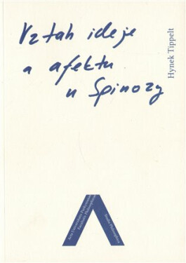 Vztah ideje a afektu u Spinozy - Hynek Tippelt