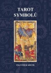 Tarot symbolů František Kruml