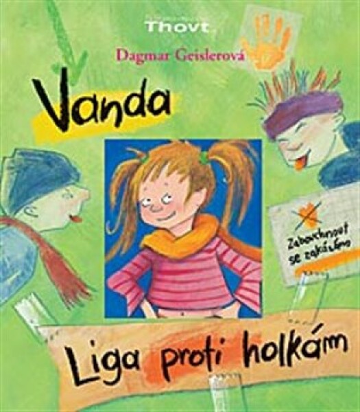 Vanda - Liga proti holkám
