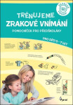 Trénujeme zrakové vnímání - Jitka Šťovíčková