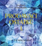 Prodavači ostatků Vlastimil Vondruška