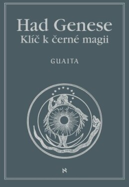 Had Genese II. Klíč k černé magii - Stanislas de Guaita - e-kniha