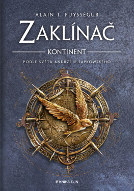 Zaklínač – Kontinent - Alain T. Puysségur