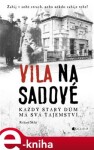 Vila na Sadové - Richard Sklář e-kniha