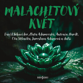 Malachitový květ - František Pavlíček - audiokniha
