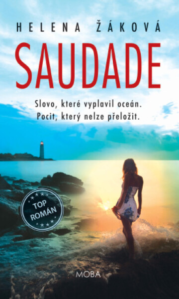 Saudade - Helena Žáková - e-kniha