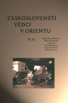 Českoslovenští vědci Orientu Adéla