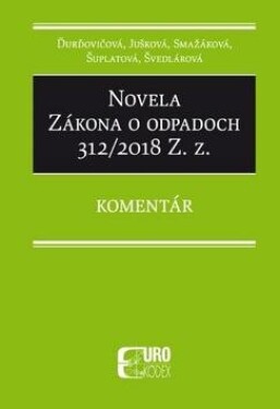 Novela Zákona odpadoch 312/2018