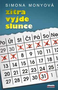 Zítra vyjde slunce - Simona Monyová