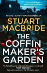The Coffinmaker´s Garden - Stuart MacBride