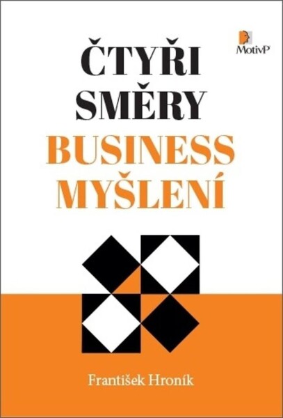 Čtyři směry business myšlení