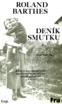 Deník smutku Roland Barthes