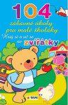 104 zábavné úkoly pro malé školáky