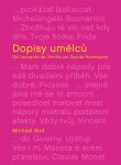 Dopisy umělců: Od Leonarda da Vinciho po Davida Hockneyho - Michael Bird