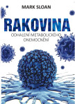 Rakovina - Odhalení metabolického onemocnění - Mark Sloan