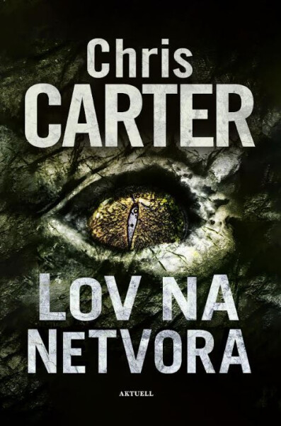 Lov na netvora - Chris Carter