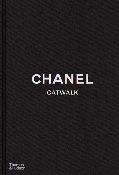 Chanel Catwalk: The Complete Collections - Adélia Sabatini