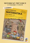 Metodický průvodce učebnici Matýskova matematika, díl