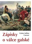 Zápisky válce galské Gaius Iulius Caesar