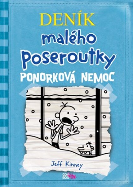 Deník malého poseroutky Ponorková nemoc Kinney,