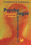 Psychologie obchodní činnosti - Eva Bedrnová