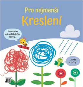 Pro nejmenší - Kreslení - Kolektiv