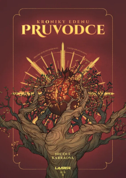 Kroniky Edenu – Průvodce - Nicole Karráová